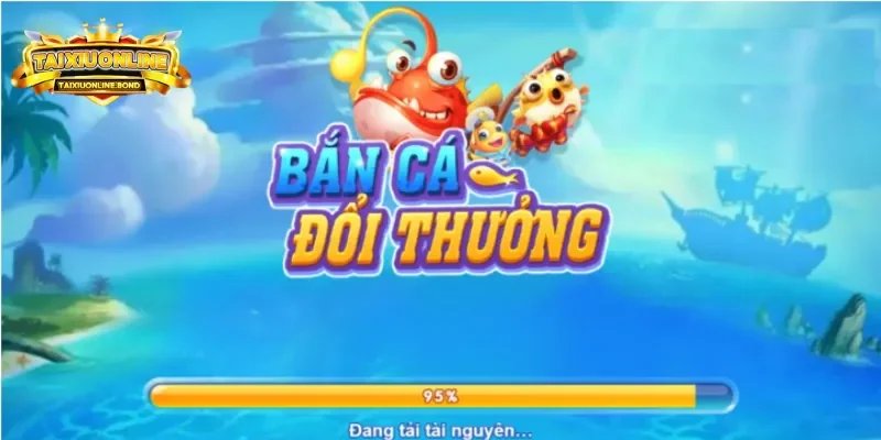 Bắn cá đổi thưởng giải trí sáng tạo 